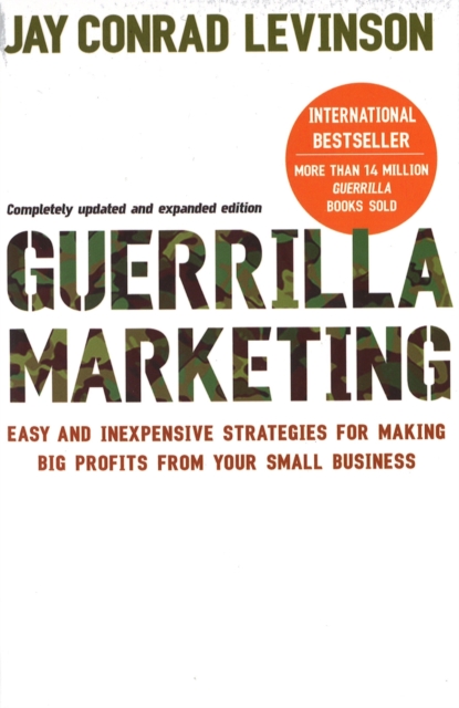 Guerrilla Marketing - Jay Levinson