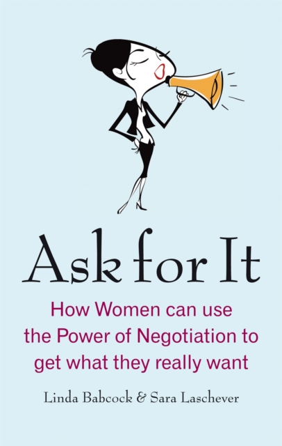 Ask For It - Linda|laschever Babcock