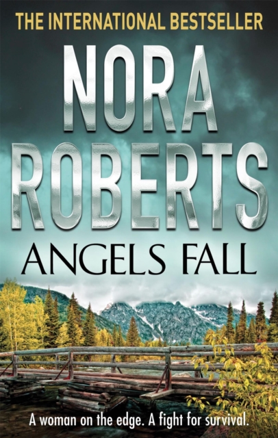 Angels Fall - Nora Roberts