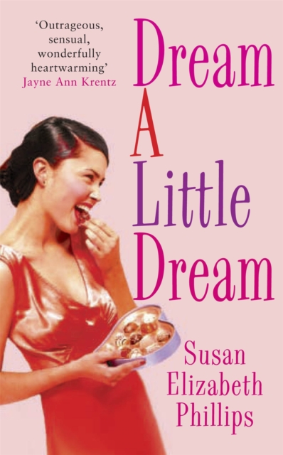 Dream A Little Dream - Susan Elizabeth Phillips