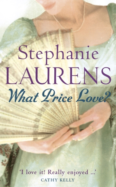 What Price Love? - Stephanie Laurens