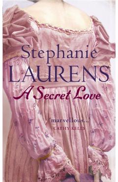 Coperta cărții 'Secret Love - Stephanie Laurens'