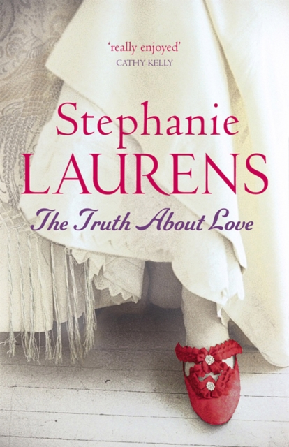 Truth About Love - Stephanie Laurens