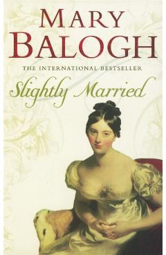 Coperta cărții 'Slightly Married - Mary Balogh'