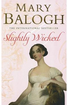 Coperta cărții 'Slightly Wicked - Mary Balogh'