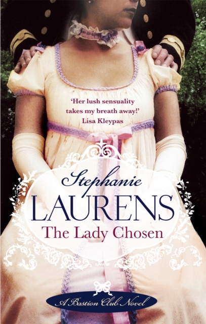 Lady Chosen - Stephanie Laurens