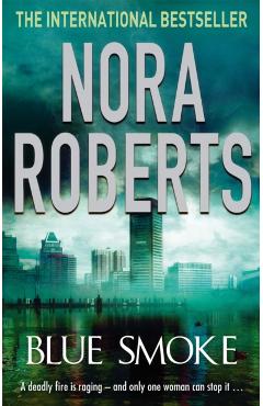 Coperta cărții 'Blue Smoke - Nora Roberts'