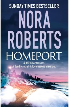 Coperta cărții 'Homeport - Nora Roberts'