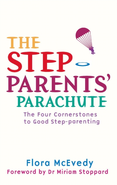 Step-Parents' Parachute - Flora Mcevedy