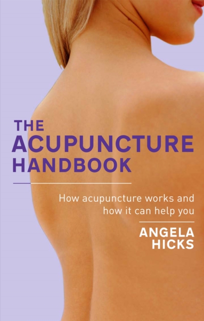 Acupuncture Handbook - Angela Hicks