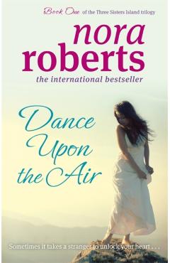Coperta cărții 'Dance Upon The Air - Nora Roberts'