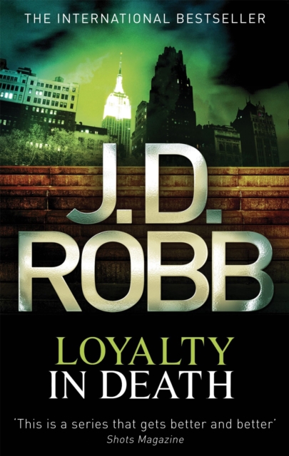 Loyalty In Death - J. D. Robb