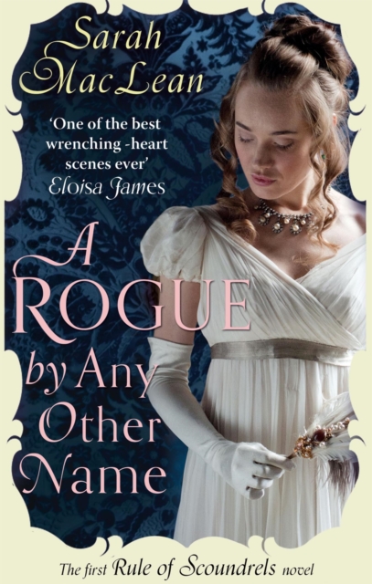 Rogue by Any Other Name - Sarah Maclean