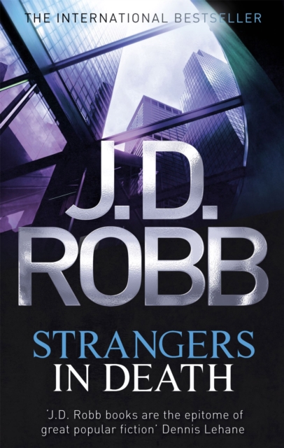 Strangers In Death - J. D. Robb