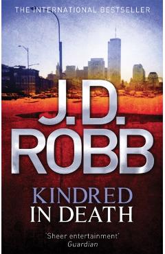 Coperta cărții 'Kindred In Death - J. D. Robb'