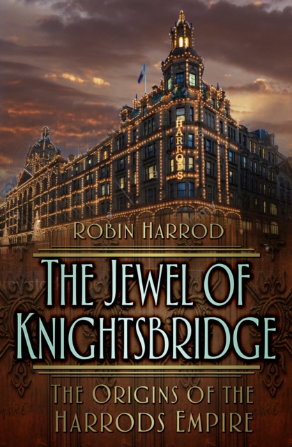 Jewel of Knightsbridge - Robin Harrod