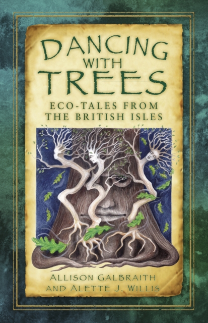 Dancing with Trees - Allison|willis Galbraith