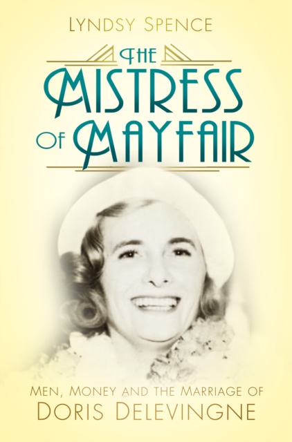 Mistress of Mayfair - Lyndsy Spence