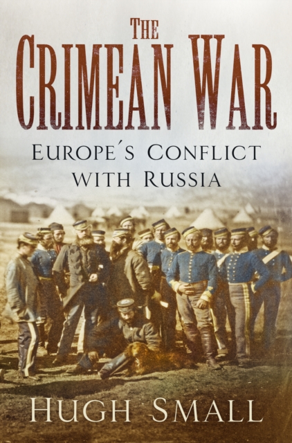 Crimean War - Hugh Small