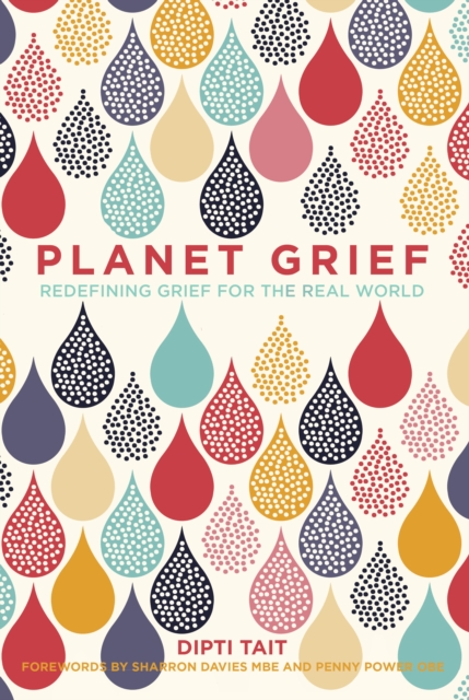 Planet Grief - Dipti Tait