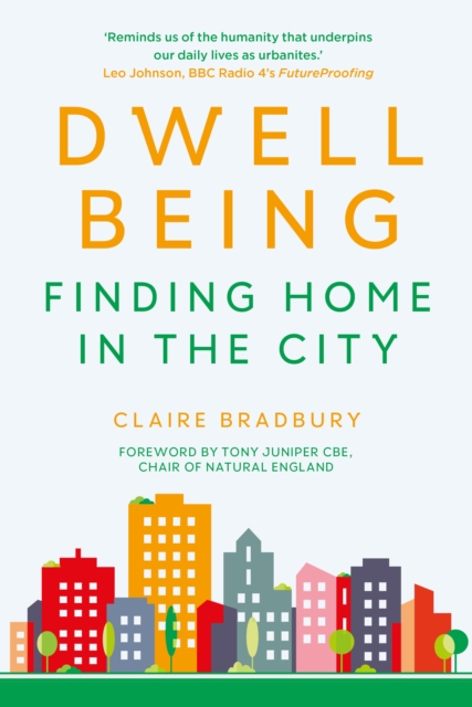 Dwellbeing - Claire Bradbury