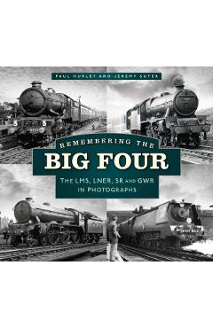 Coperta cărții 'Remembering the Big Four - Paul|suter Hurley'