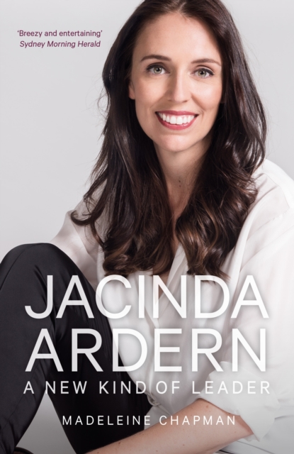 Jacinda Ardern - Madeleine Chapman