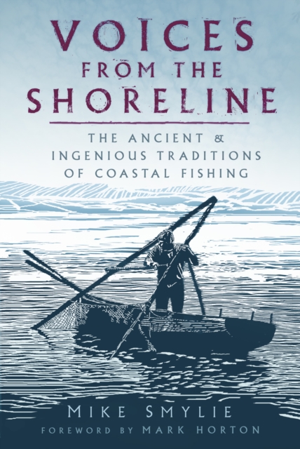 Voices from the Shoreline - Mike Smylie