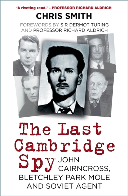 Last Cambridge Spy - Chris Smith