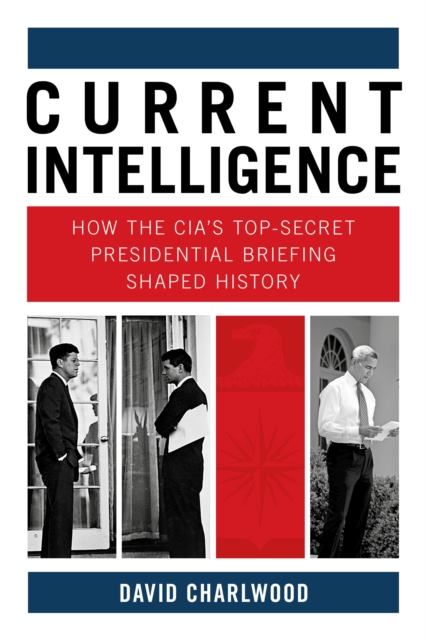 Current Intelligence - David Charlwood