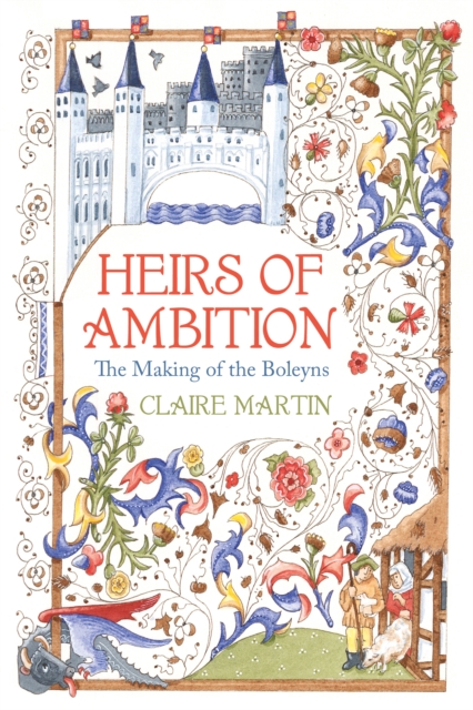 Heirs of Ambition - Claire Martin