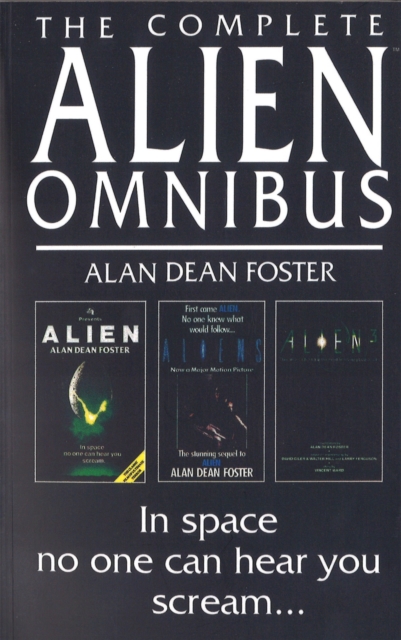 Complete Alien Omnibus - Alan Dean Foster