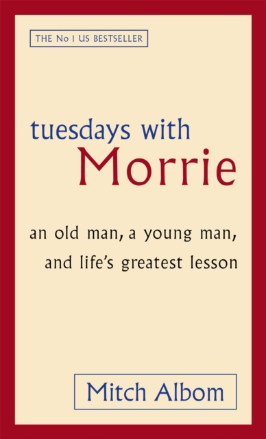 Tuesdays With Morrie - Mitch Albom