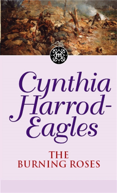 Burning Roses - Cynthia Harrod-eagles