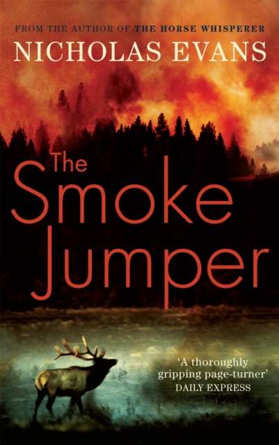 Smoke Jumper - Nicholas Evans