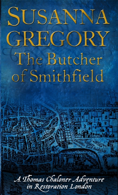 Butcher Of Smithfield - Susanna Gregory