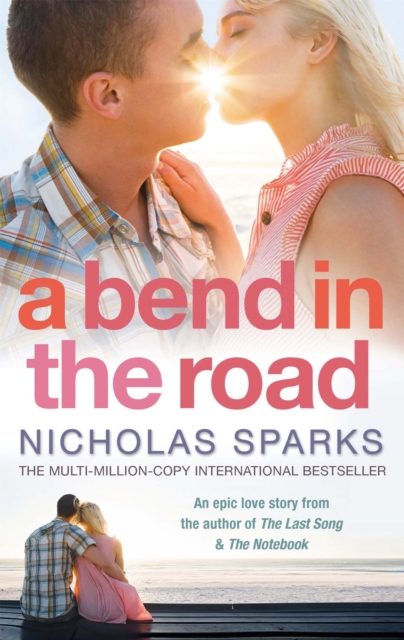 Bend In The Road - Nicholas Sparks