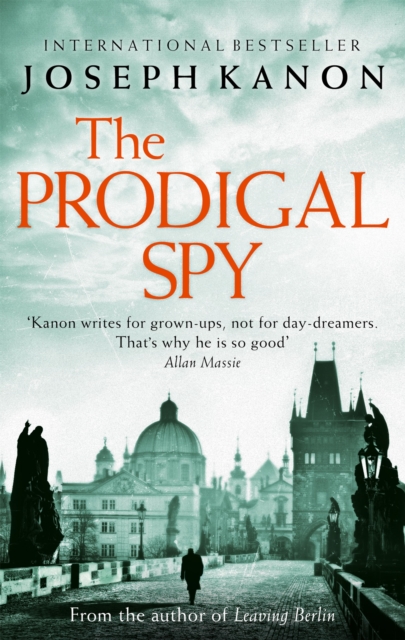 Prodigal Spy - Joseph Kanon