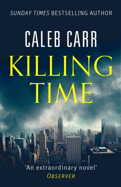 Killing Time - Caleb Carr