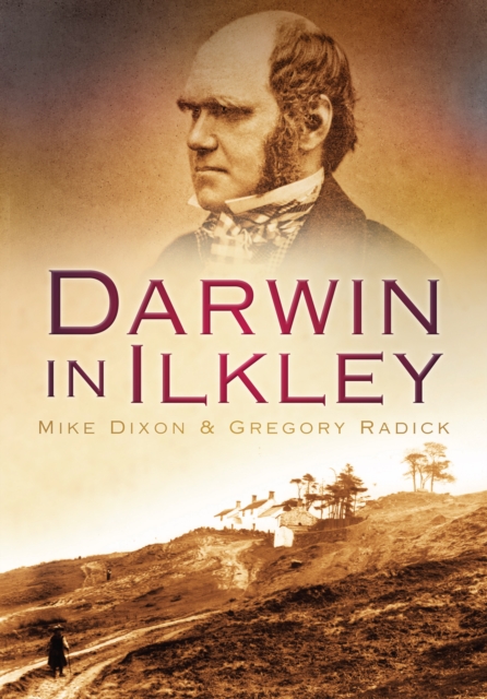 Darwin in Ilkley - Mike|radick Dixon