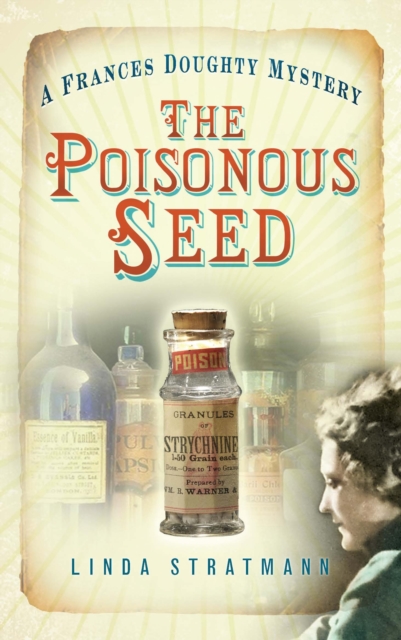 Poisonous Seed - Linda Stratmann