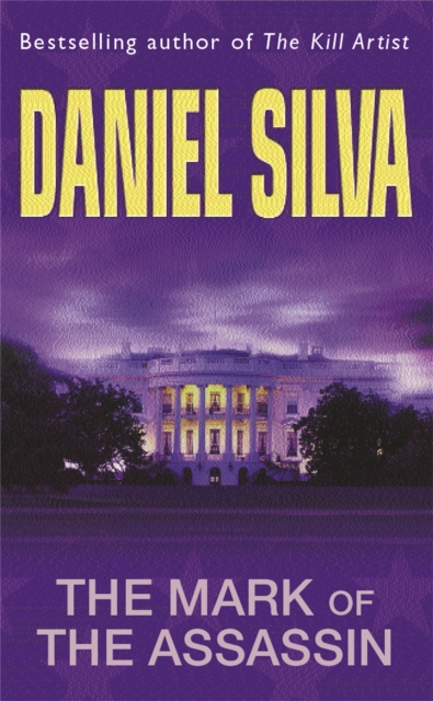 Mark Of The Assassin - Daniel Silva