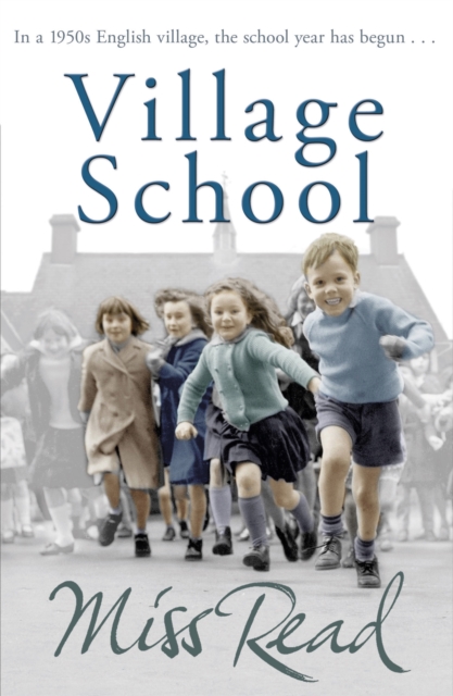 Village School - Miss Read