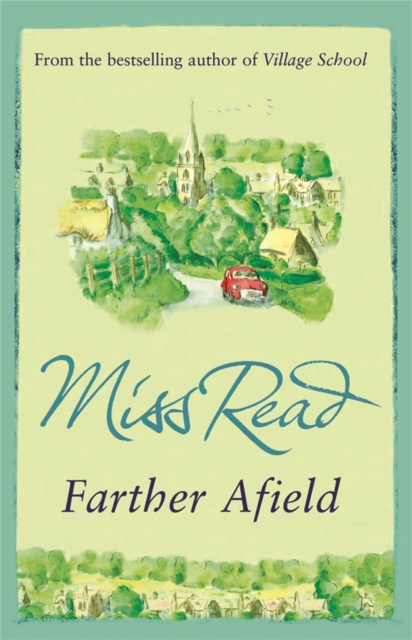 Farther Afield - Miss Read