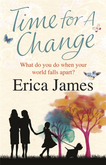 Time For A Change - Erica James