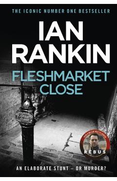 Coperta cărții 'Fleshmarket Close - Ian Rankin'