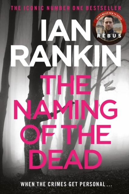 Naming Of The Dead - Ian Rankin