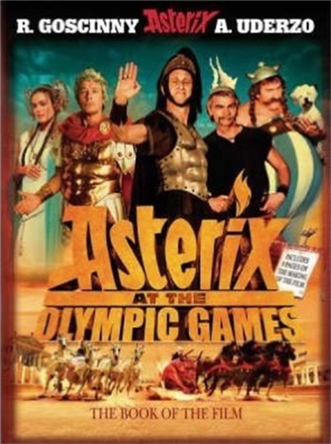 Asterix at The Olympic Games: The Book of the Film - Rene Goscinny