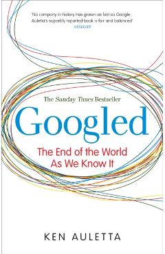 Coperta cărții 'Googled - Ken Auletta'
