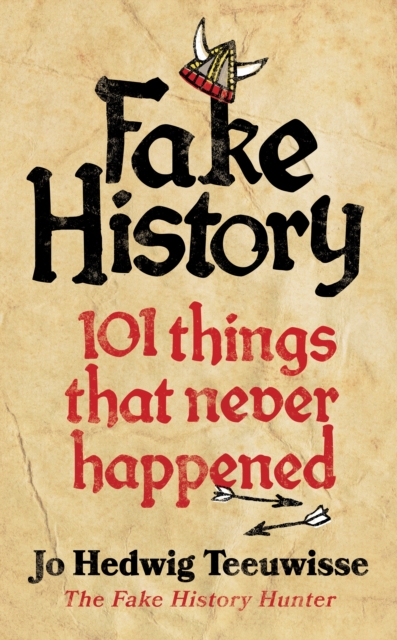 Fake History - Jo Teeuwisse